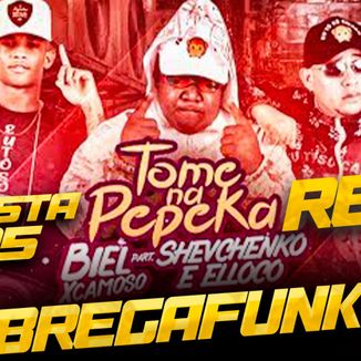 Foto da capa: MC Lucy, Biel Xcamoso, Shevchenko E Elloco - Tome Na Pepeka (Seresta Brega Funk)