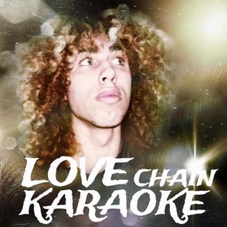 Foto da capa: Love Chain (Karaoke)