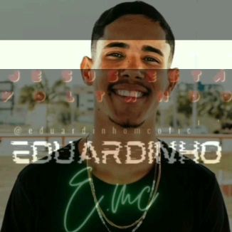 Foto da capa: Jesus Está Voltando - EDUARDINHO MC