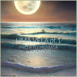 Foto da capa: Uma Vela pt.1