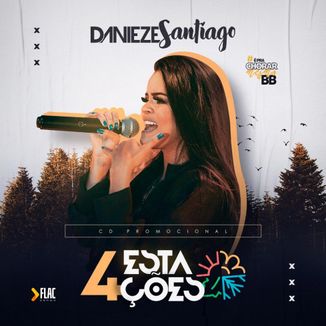 Foto da capa: Danieze Santiago - 4 Estações