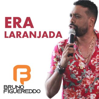 Foto da capa: Era Laranjada