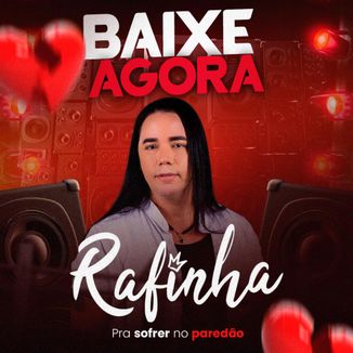 Foto da capa: Rafinha - Pra sofrer no paredão