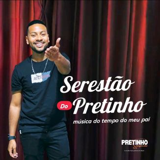 Foto da capa: Serestão Do Pretinho