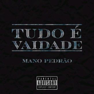 Foto da capa: Tudo é Vaidade