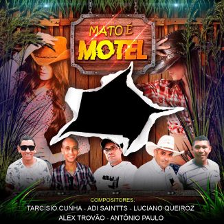 Foto da capa: Mato É Motel