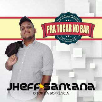 Foto da capa: Pra Tocar No Bar