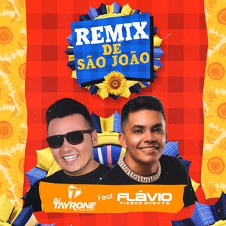 Foto da capa: REMIX DE SÃO JOÃO