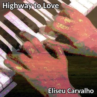 Foto da capa: Highway to Love