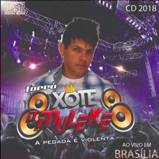 Foto da capa: Forró Xote D'Muleke(Ao vivo)