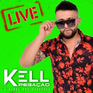 Foto da capa: KELL PEGAÇÃO SHOW AO VIVO SOM DE PAREDÃO