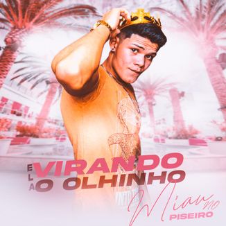 Foto da capa: Ela Virando o Olhinho e Eu Só Macetando Kadu Martins - no Piseiro - Dj Miau Rit do Tik Tok 2022