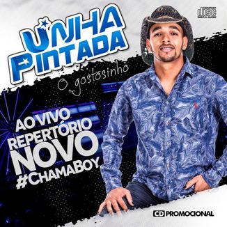 Foto da capa: UNHA PINTADA AO VIVO CD PROMOCIONAL DE AGOSTO