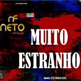 Foto da capa: Muito Estranho CD 2022