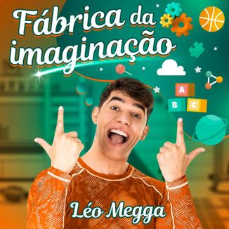 Foto da capa: Fabrica da imaginação