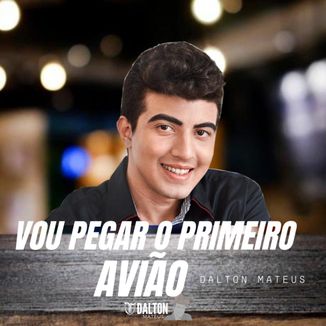 Foto da capa: Vou Pegar o Primeiro Avião