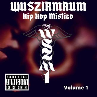 Foto da capa: Hip Hop Místico Vol 1