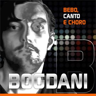 Foto da capa: Bebo, canto e choro! [2019]