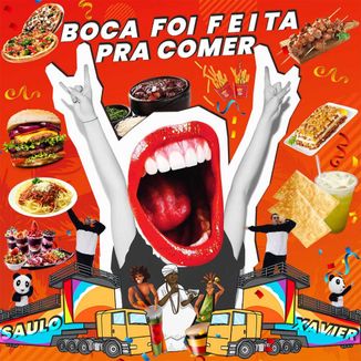 Foto da capa: Boca Foi Feita Pra Comer