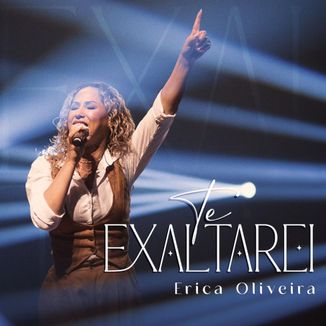 Foto da capa: Te Exaltarei