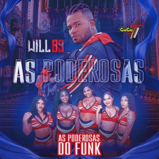 Foto da capa: AS PODEROSAS