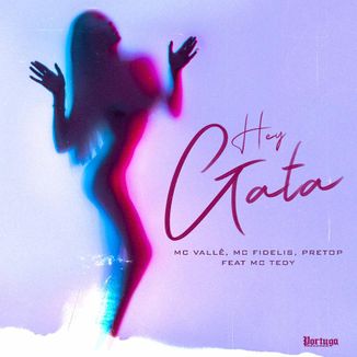 Foto da capa: Hey Gata