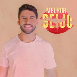 Foto da capa: Melhor Beijo