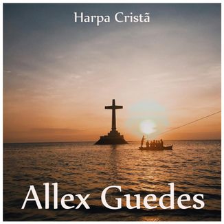 Foto da capa: Harpa Cristã