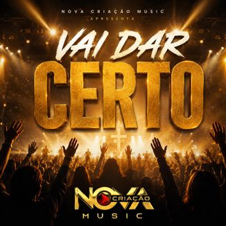 Foto da capa: Vai Dar Certo