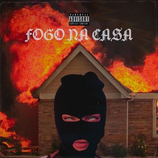 Foto da capa: Fogo Na Casa