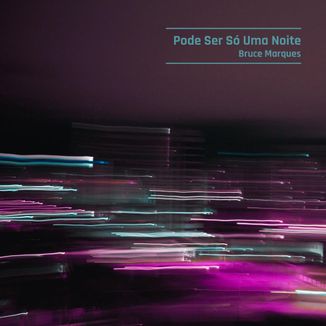 Foto da capa: Pode Ser Só Uma Noite