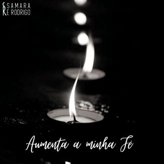 Foto da capa: Aumenta a minha Fé