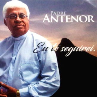 Foto da capa: EU TE SEGUIREI