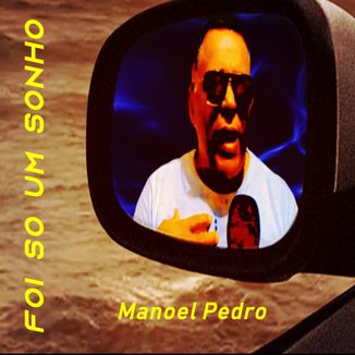 Foto da capa: FOI SO UMA SONHO