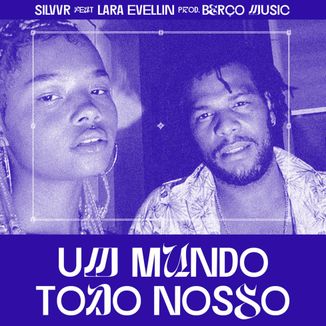Foto da capa: Um Mundo Todo Nosso