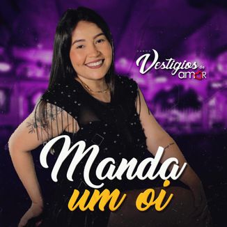 Foto da capa: MANDA UM OI