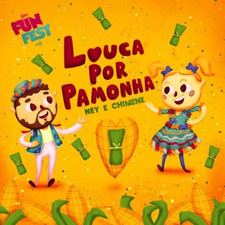 Foto da capa: Louca por Pamonha