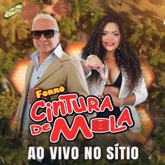 Foto da capa: Cintura De Mola Ao Vivo No Sítio