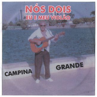 Foto da capa: Nós dois - Eu e meu violão