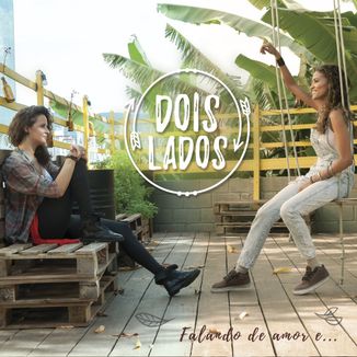 Foto da capa: Falando de Amor e...