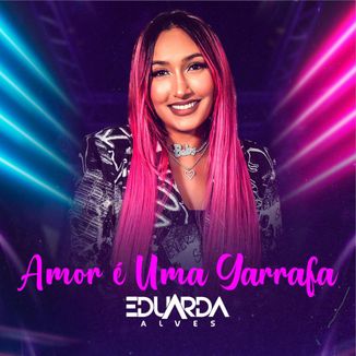 Foto da capa: Amor é uma garrafa