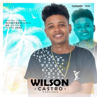 Foto da capa: WILSON CASTRO AO VIVO EM MARAGUGIPE-BA NO GUAI