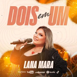 Foto da capa: LARA MARA DOIS EM UM REPERTÓRIO NOVO ATUALIZADO OUÇA AGORA