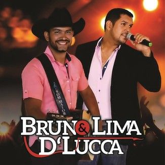 Foto da capa: Bruno Lima e D'lucca