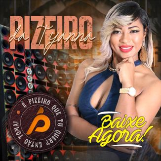 Foto da capa: Pizeiro da Tyanna - Pegada Boa Maio 2k20