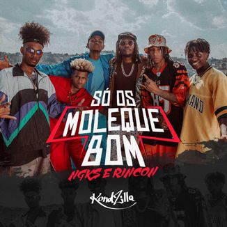 Foto da capa: Só Os Moleque Bom