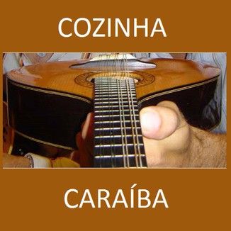 Foto da capa: Ao Vivo - Cozinha Caraíba