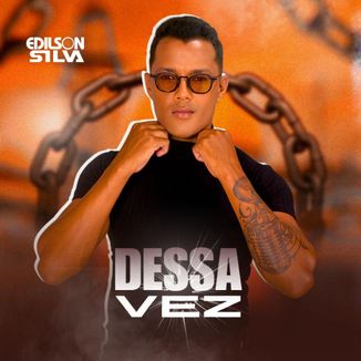Foto da capa: DESSA VEZ- Edilson Silva