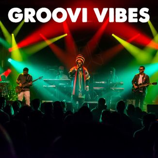Foto da capa: GrooVI Vibes (Ao Vivo)