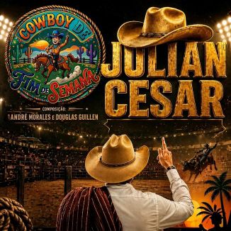 Foto da capa: COWBOY DE FIM DE SEMANA 'Julian Cesar'